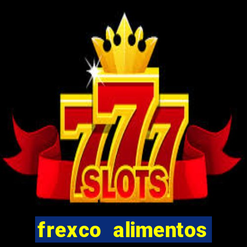 frexco alimentos piedade sp